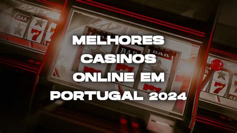 Melhores Casinos Online 2024 .